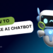 How To Make AI Chatbot For Your Business From Scratch in 8 steps