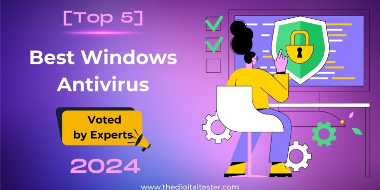 Best Antivirus For Windows Voted By Experts