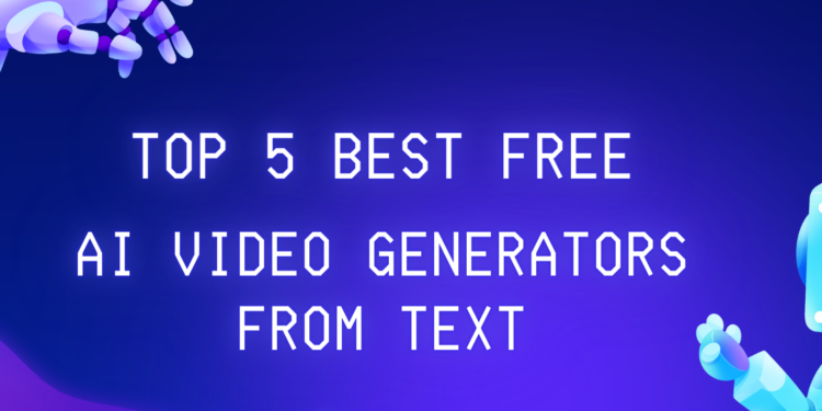 [TOP 5] Best AI Video Generators From Text in 2024
