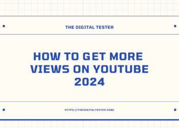How To Get More Views On YouTube 2024